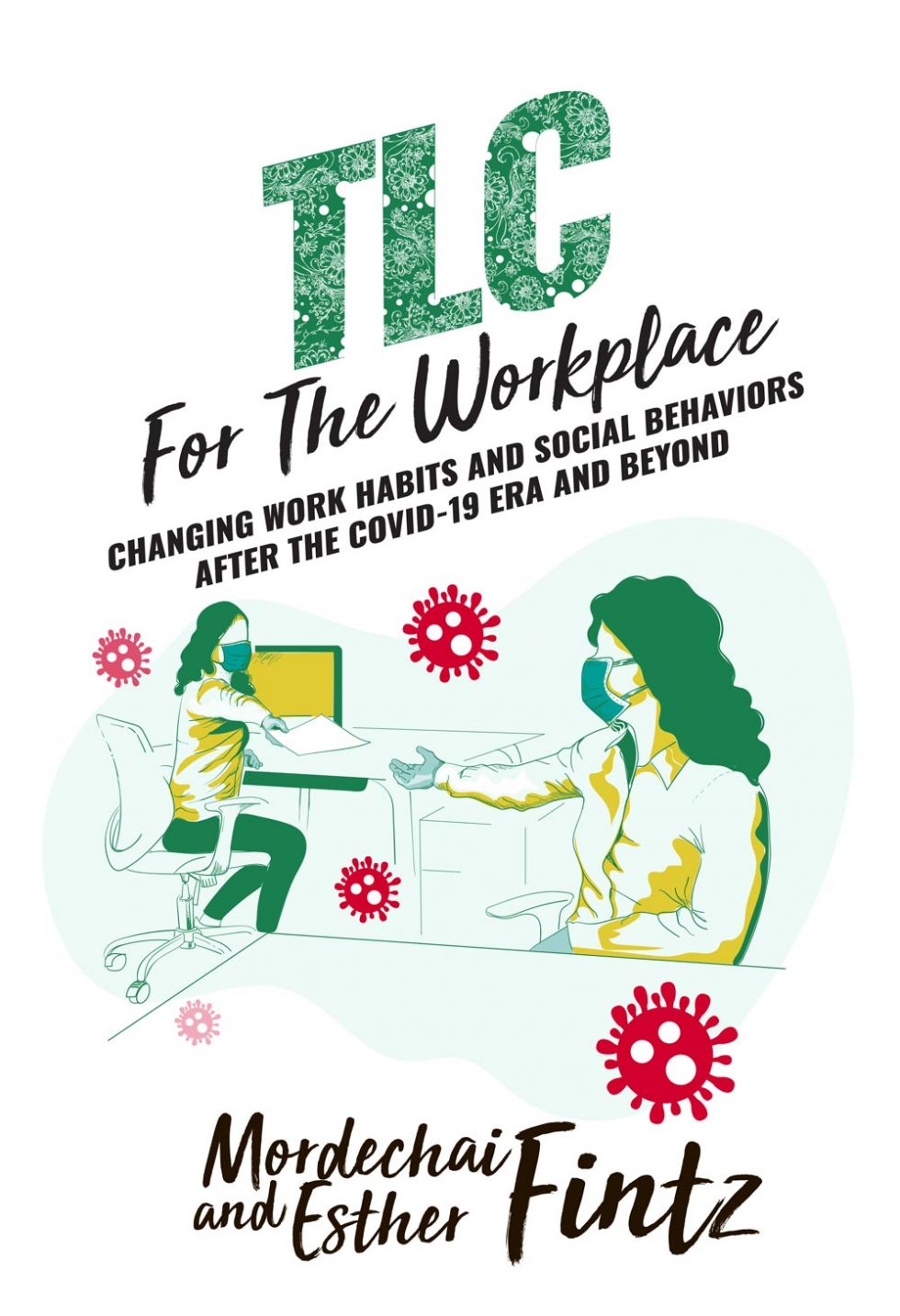 TLC For The Workplace Make Your Life A Success